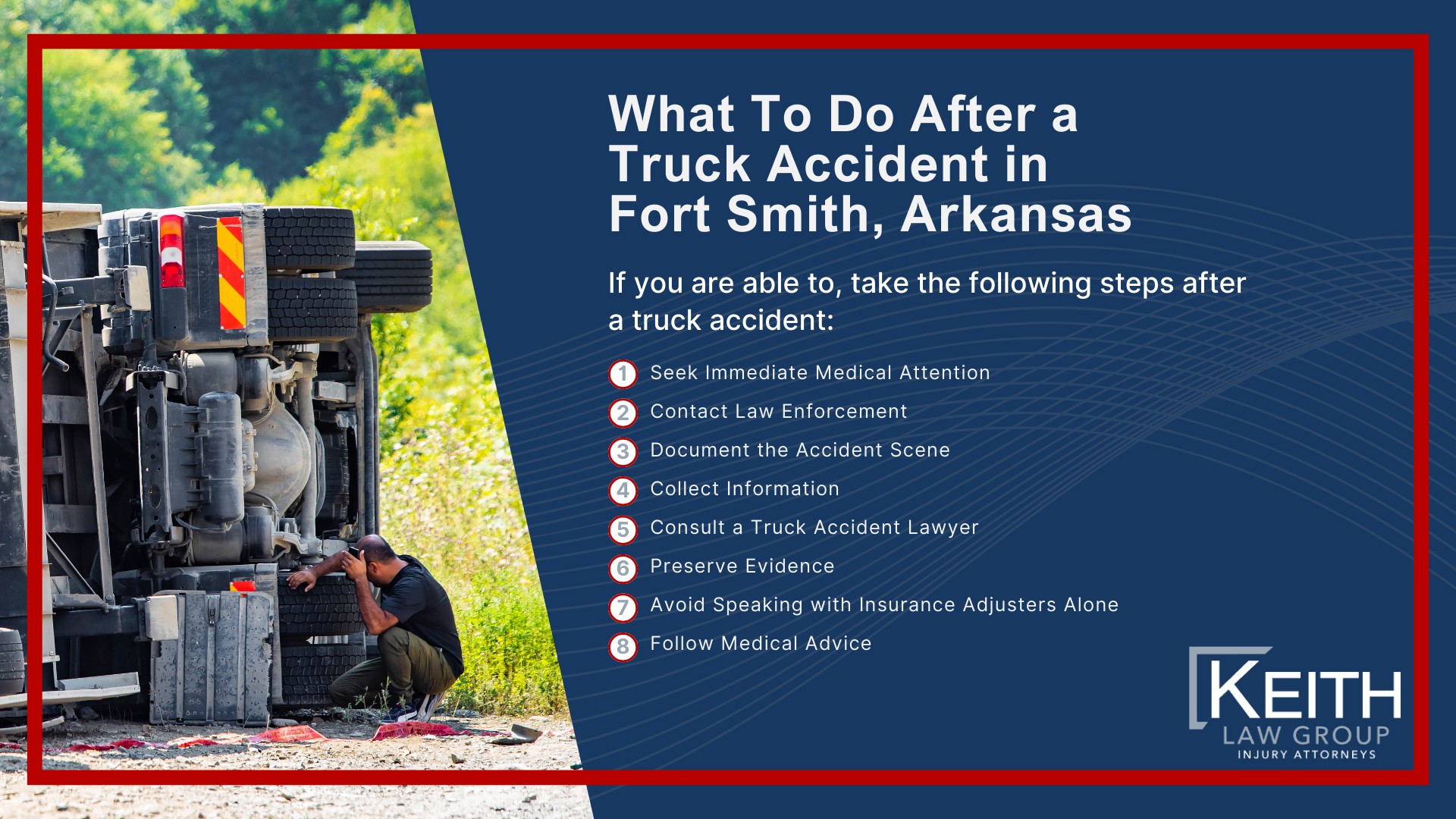 Our Experienced Fort Smith Truck Accident Lawyers are Prepared to Help You; Meet the Fort Smith, Arkansas Truck Accident Lawyers from Keith Law Group; Sean Keith; Brynna Barnica; What To Do After a Truck Accident in Fort Smith, Arkansas