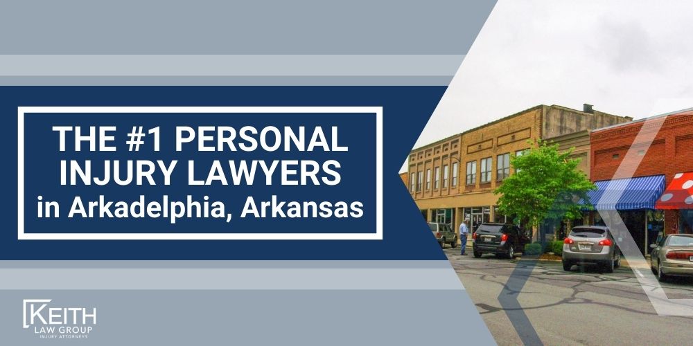 The 1 Arkadelphia Arkansas Personal Injury Lawyer