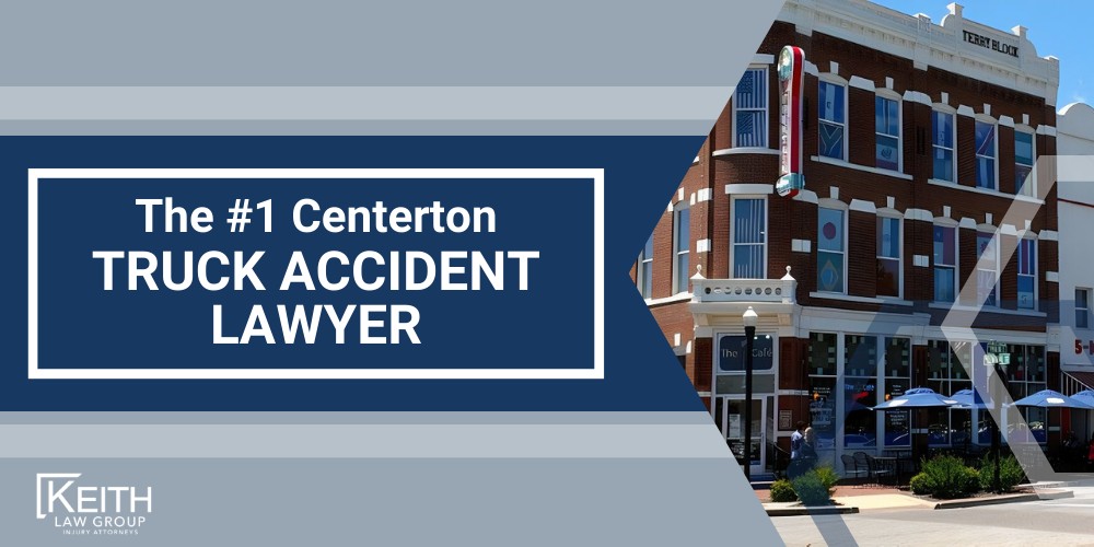 The 1 Centerton Truck Accident Lawyer 1