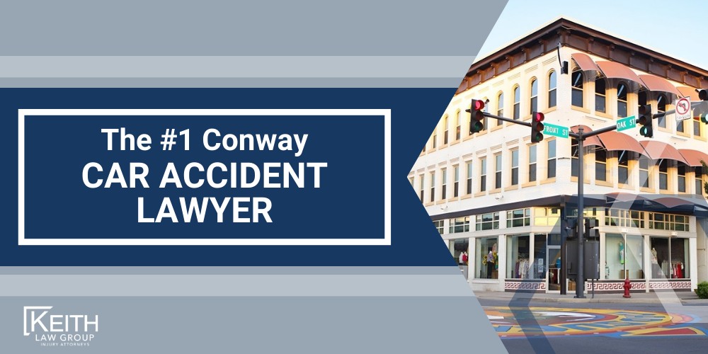 The 1 Conway Car Accident Lawyer