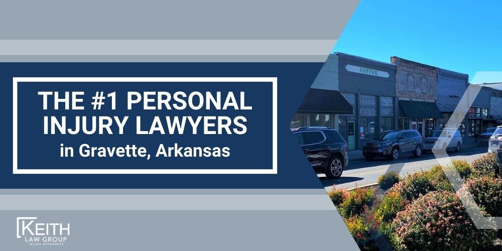 The 1 Gravette Arkansas Personal Injury Lawyer