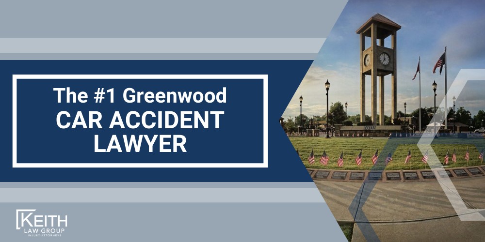 The 1 Greenwood Car Accident Lawyer