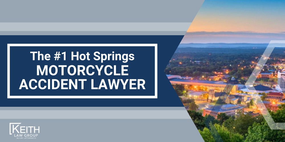The 1 Hot Springs Motorcycle Accident Lawyer