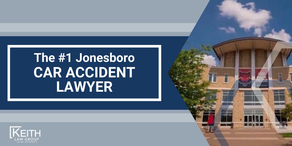 The 1 Jonesboro Car Accident Lawyer
