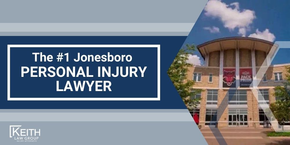 The 1 Jonesboro Personal Injury Lawyer