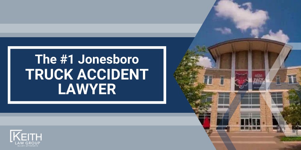 The 1 Jonesboro Truck Accident Lawyer