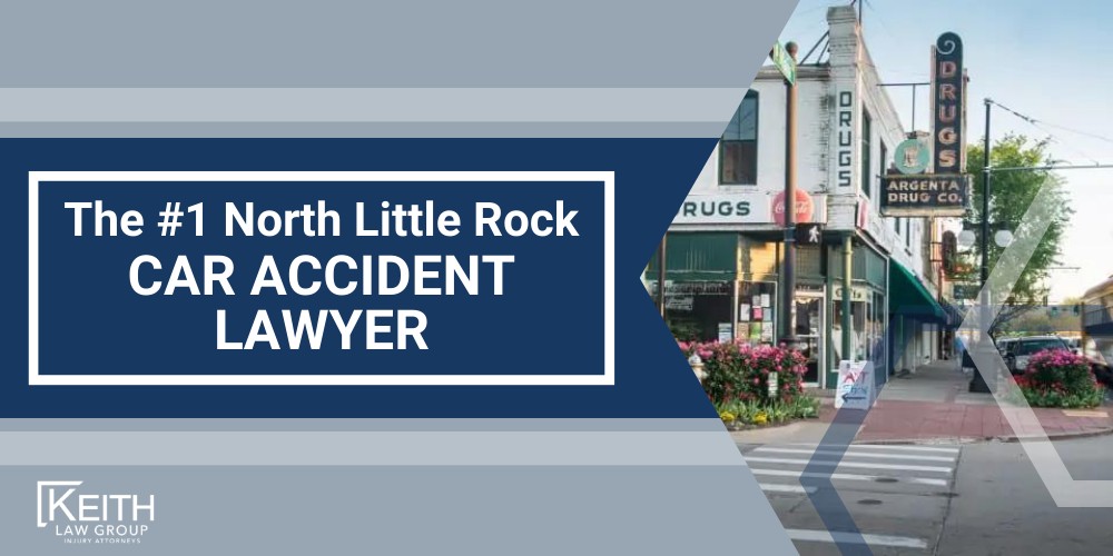The 1 North Little Rock Car Accident Lawyer