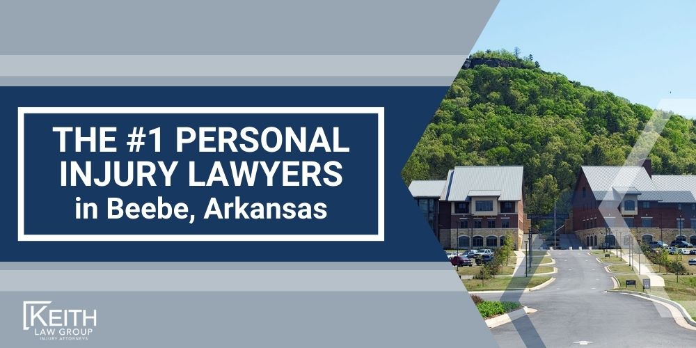 The 1 Personal Injury Lawyers in Beebe Arkansas