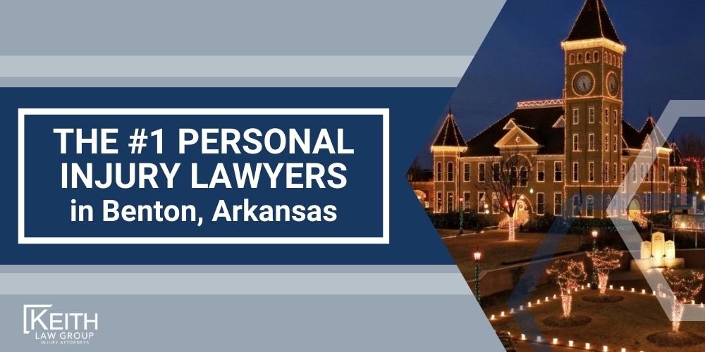 The 1 Personal Injury Lawyers in Benton Arkansas