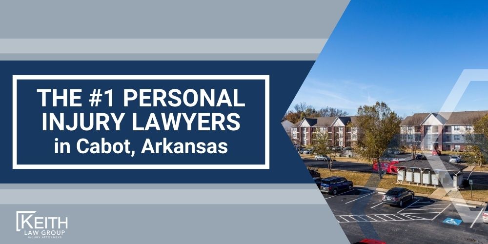 The 1 Personal Injury Lawyers in Cabot Arkansas