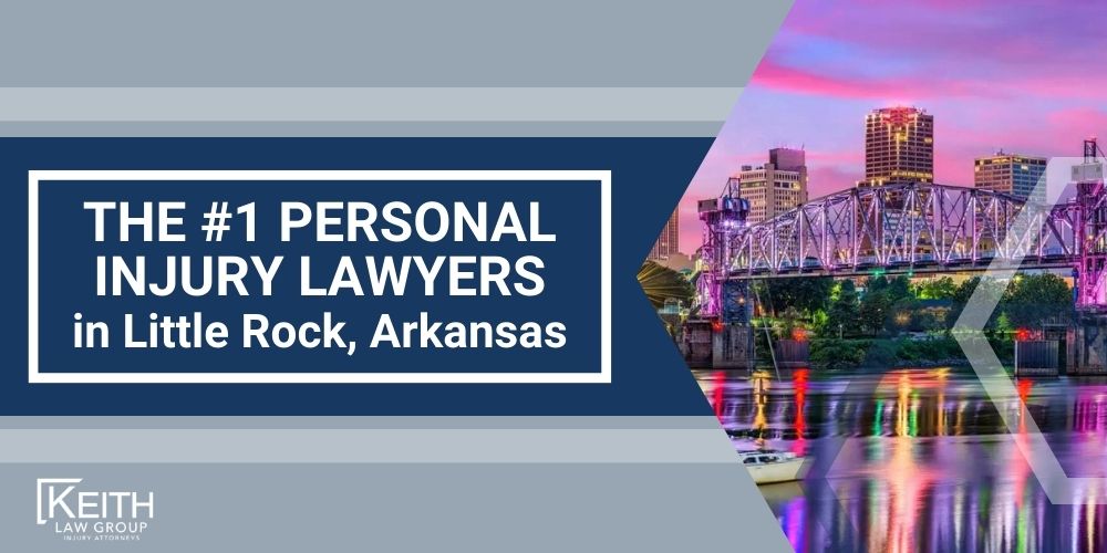 The 1 Personal Injury Lawyers in Little Rock Arkansas