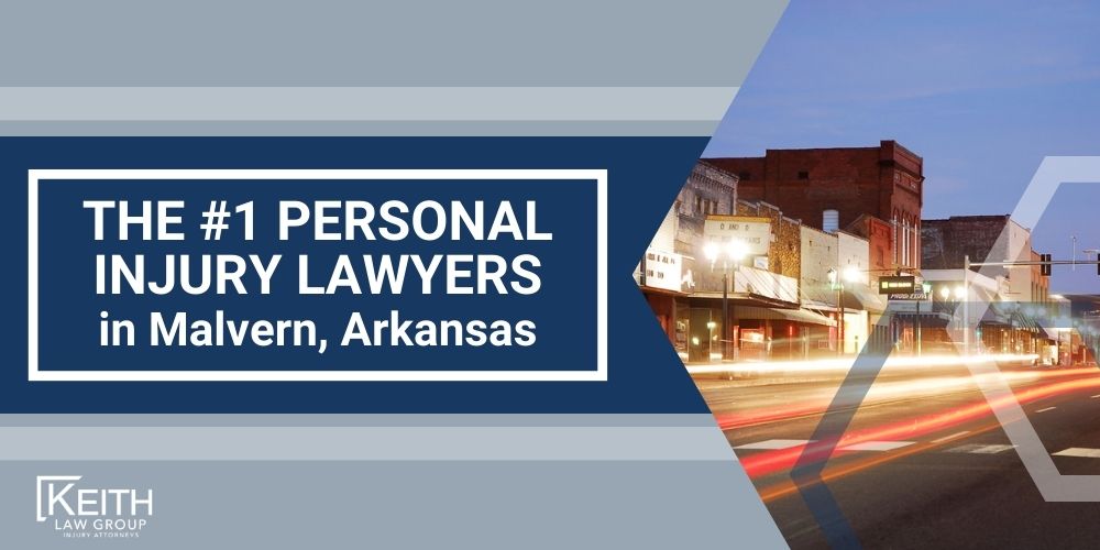 The 1 Personal Injury Lawyers in Malvern Arkansas