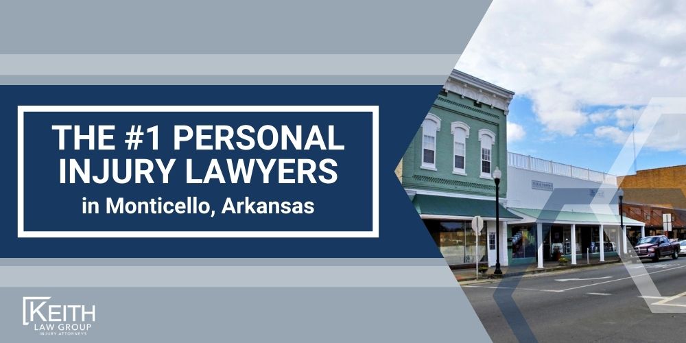 The 1 Personal Injury Lawyers in Monticello Arkansas