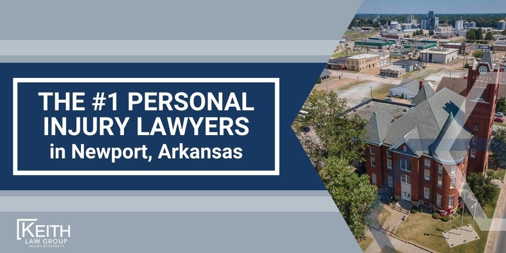 The 1 Personal Injury Lawyers in Newport Arkansas