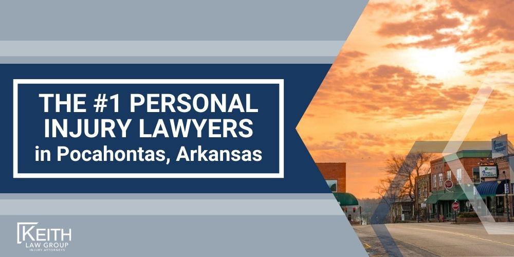 The 1 Personal Injury Lawyers in Pocahontas Arkansas