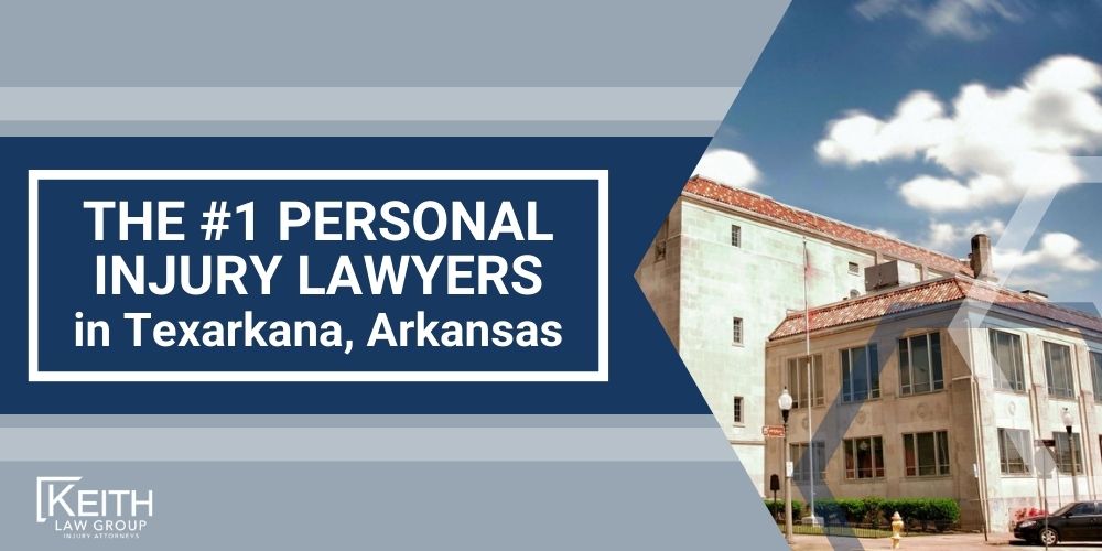 The 1 Personal Injury Lawyers in Texarkana Arkansas