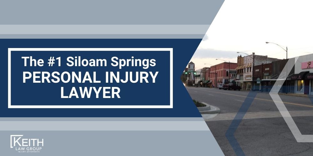 The 1 Siloam Springs Arkansas INJURY LAWYER