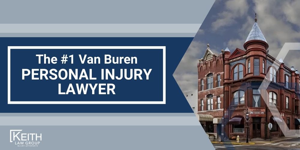 The 1 Van Buren Arkansas INJURY LAWYER