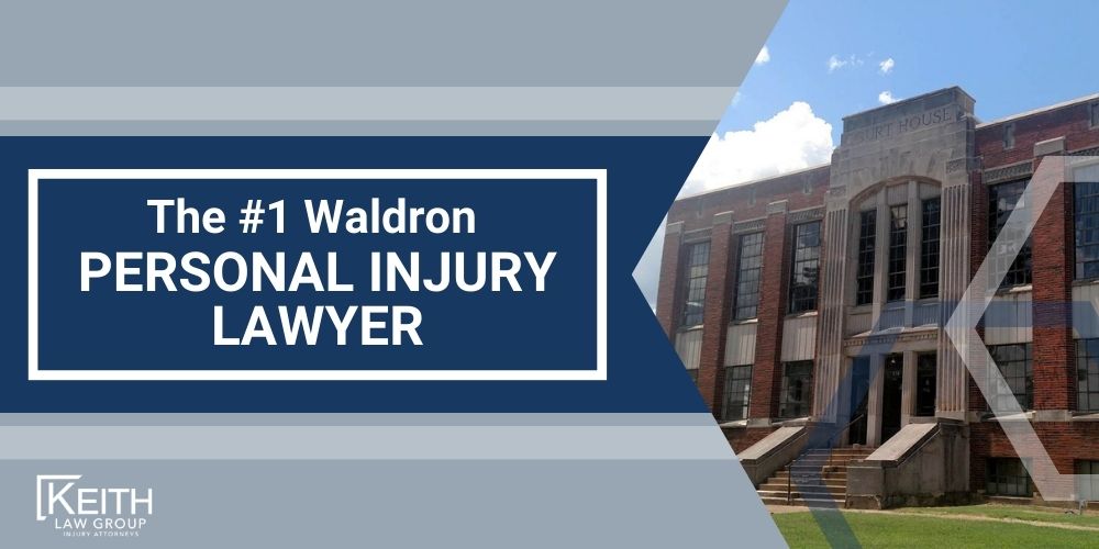 The 1 Waldron Arkansas Personal Injury Lawyer 1