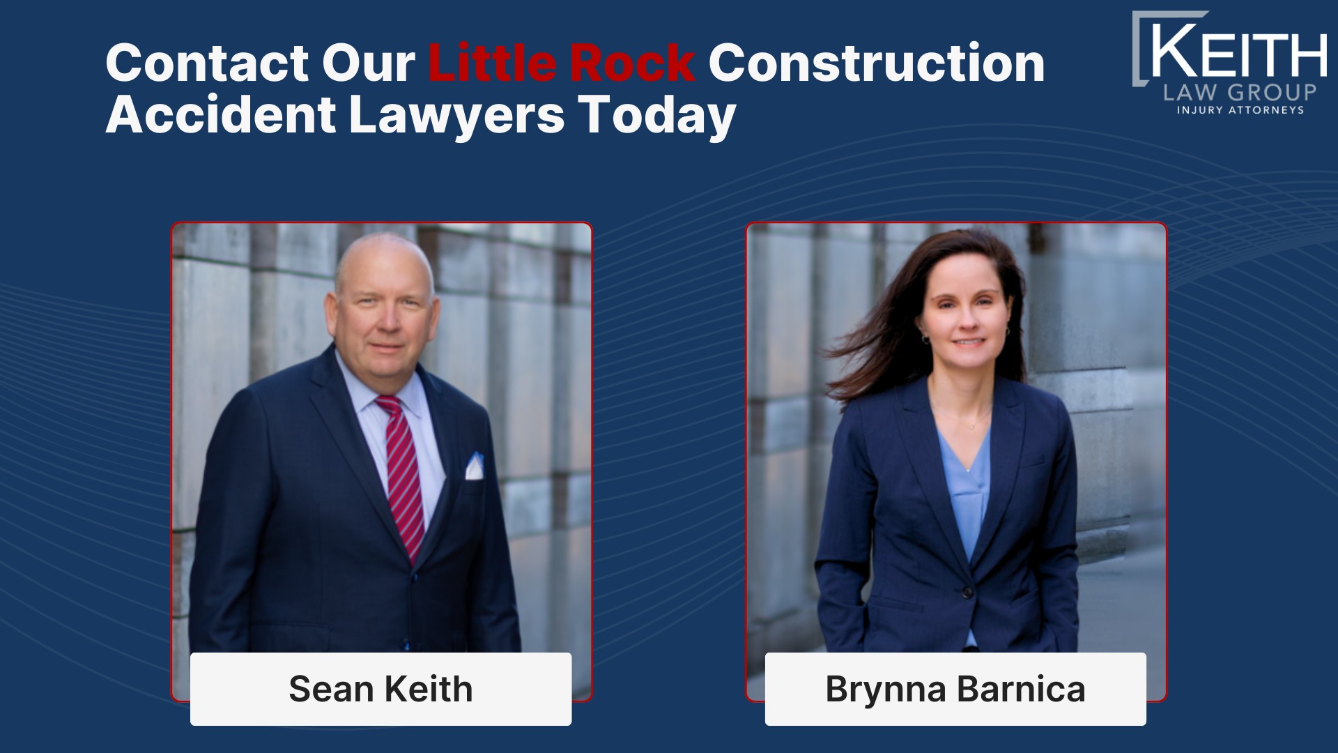 Contact Our Little Rock Construction Accident Lawyers Today