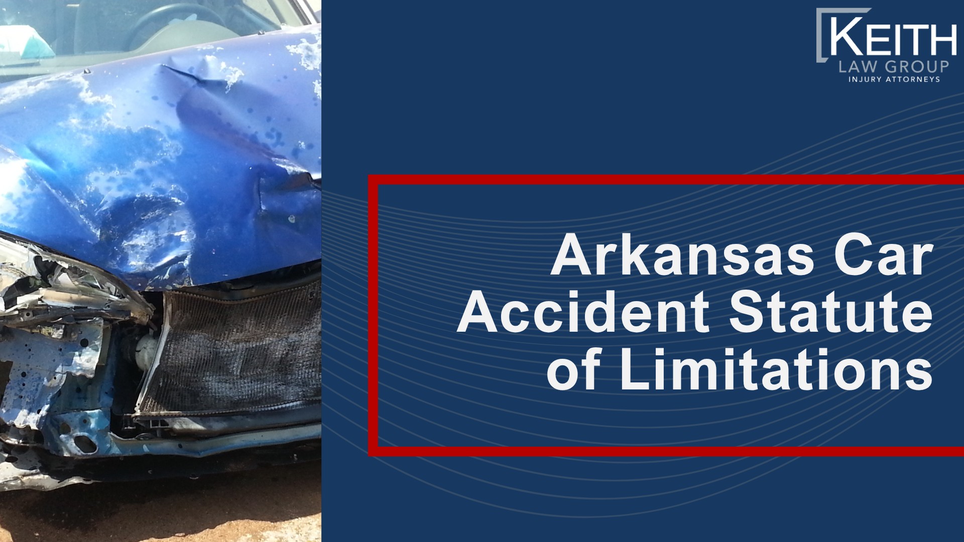Arkansas Car Accident Statute of Limitations