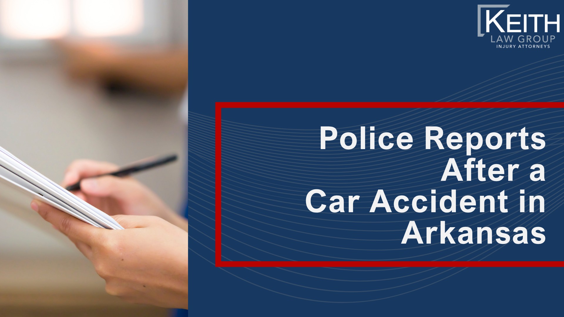 Police Reports After a Car Accident in Arkansas