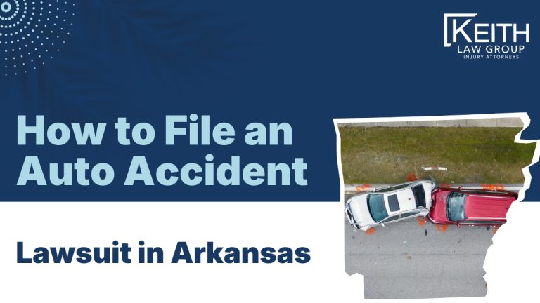 How to File an Auto Accident Lawsuit in Arkansas