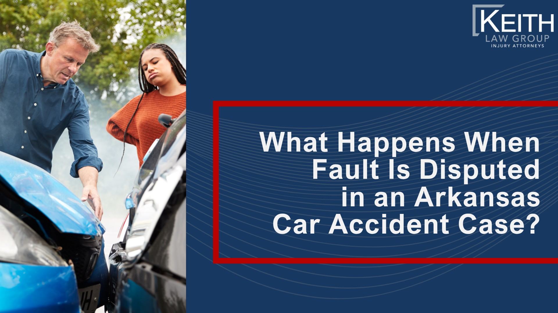 How Fault Is Evaluated After an Arkansas Auto Wreck; The Four Elements Required to Establish Fault; Arkansas as an At-Fault State in Car Accident Cases; Arkansas’s Modified Comparative Fault Rules; Evidence Used to Establish Fault After an Arkansas Auto Accident; How Insurance Companies Determine Fault After a Crash; How Fault Is Determined in Common Arkansas Accident Scenarios; Steps That Can Affect Fault Determination After an Arkansas Wreck; What Happens When Fault Is Disputed in an Arkansas Car Accident Case