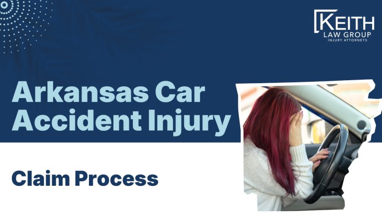 Arkansas Car Accident Injury Claim Process