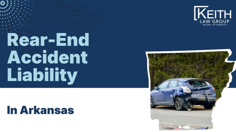 Rear-End Accident Liability in Arkansas